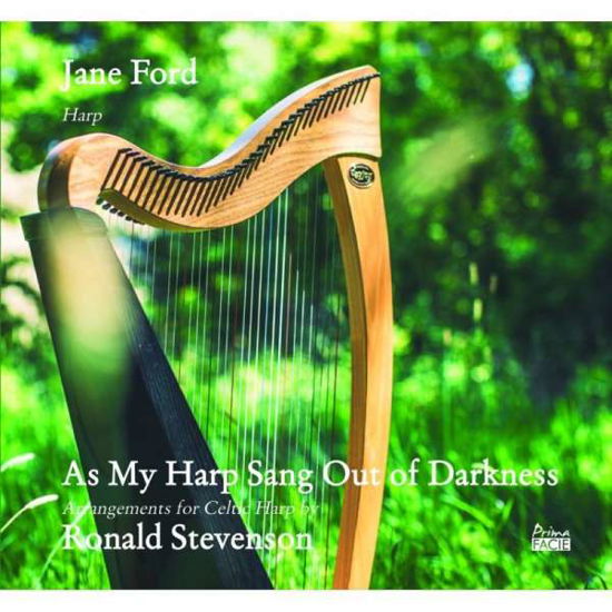 As My Harp Sang Out Of Darkness - Jane Ford - Musik - PRIMA FACIE - 7141148052315 - 6. november 2020