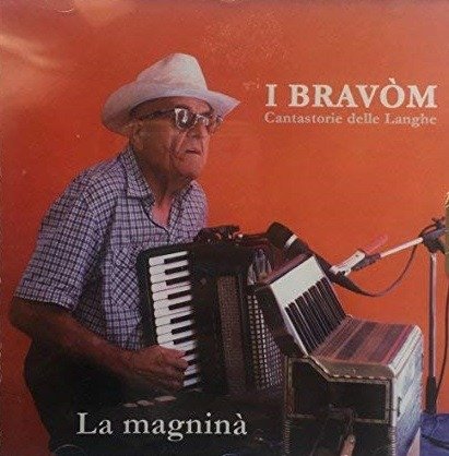 Cover for I Bravom · La Magnina' (CD) (2017)