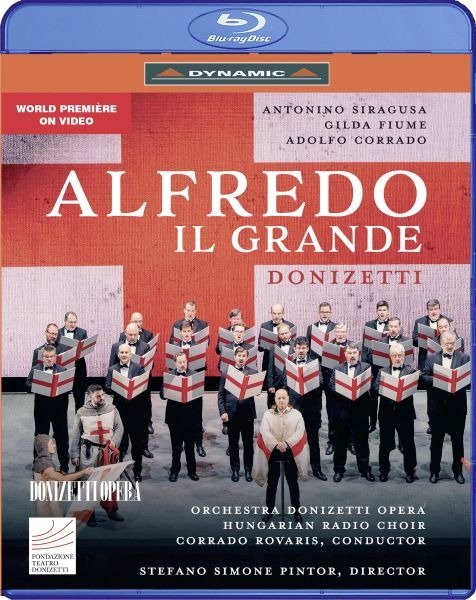 Cover for Orchestra Donizetti Opera &amp; Corrado Rovaris &amp; Antonino Siragusa · Donizetti: Alfredo Il Grande (Blu-ray) (2024)