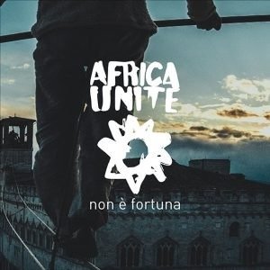 Cover for Africa Unite · Non E Fortuna (LP) (2022)