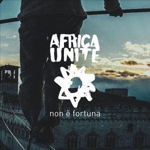 Cover for Africa Unite · Non E Fortuna (LP) (2022)