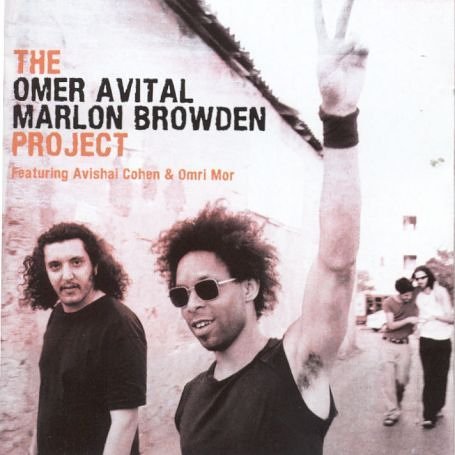 Avital, Omer & Marlon Browden · The Project (CD) (2006)