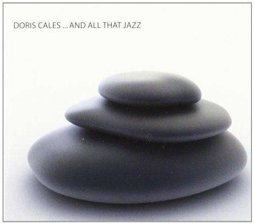 Doris Cales · ...And All That Jazz (CD) (2019)