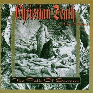 Cover for Christian Death · Path of Sorrows (CD) (2002)
