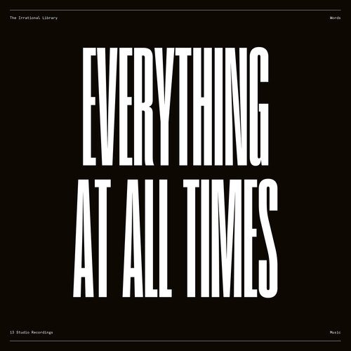 Cover for Irrational Library · Everything At All Times &amp; All Things At (LP) (2019)