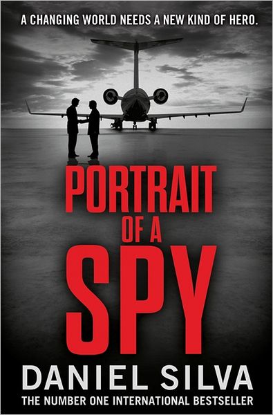 Cover for Daniel Silva · Portrait of a Spy (Paperback Book) (2012)