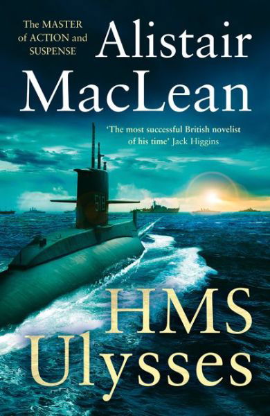 HMS Ulysses - Alistair MacLean - Kirjat - HarperCollins Publishers - 9780008337315 - torstai 17. lokakuuta 2019