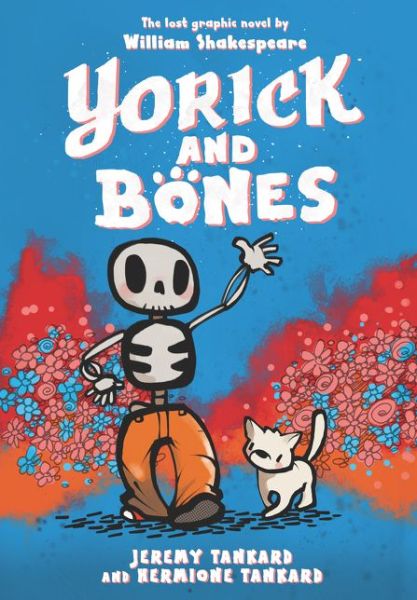 Yorick and Bones - Jeremy Tankard - Books - HarperCollins Publishers Inc - 9780062854315 - September 3, 2020