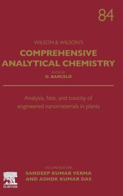 Cover for Sandeep Kumar Verma · Analysis, Fate, and Toxicity of Engineered Nanomaterials in Plants - Comprehensive Analytical Chemistry (Hardcover Book) (2019)
