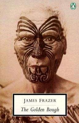 Cover for Sir James Frazer · The Golden Bough - Penguin Modern Classics (Paperback Book) (1996)