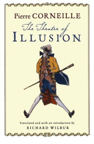Cover for Pierre Corneille · The Theatre of Illusion (Taschenbuch) (2007)