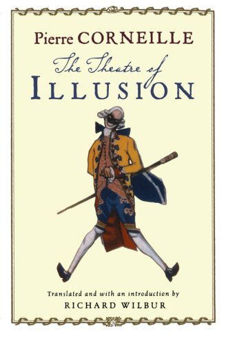 Cover for Pierre Corneille · The Theatre of Illusion (Paperback Book) (2007)
