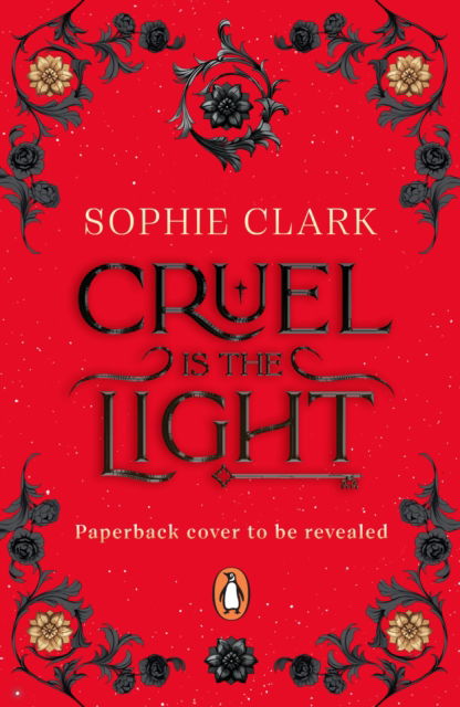 Cover for Sophie Clark · Cruel is the Light - Cruel is the Light (Paperback Book) (2026)
