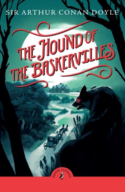 Arthur Conan Doyle · The Hound of the Baskervilles - Puffin Classics (Paperback Book) (2024)