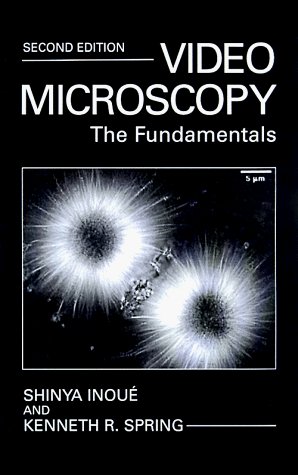 Cover for Kenneth R. Spring · Video Microscopy: the Fundamentals (Language of Science) (Inbunden Bok) [2nd edition] (1997)