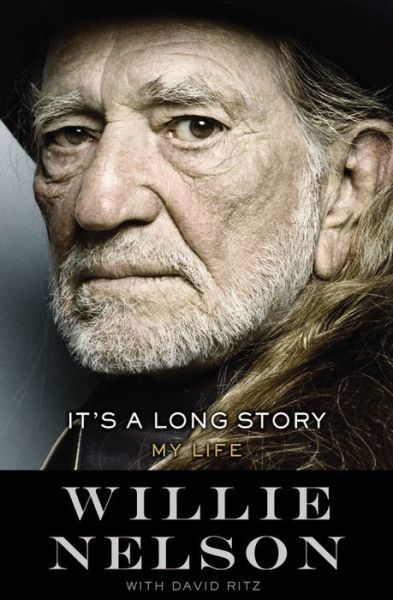 Cover for Willie Nelson · It's a Long Story: My Life (Hardcover bog) [Large type / large print edition] (2015)