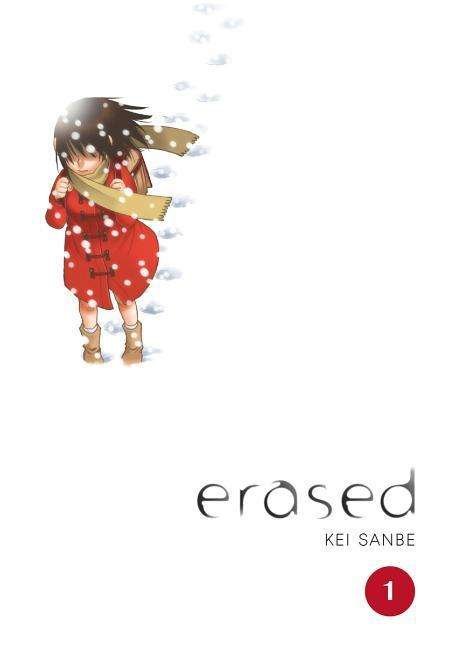 Cover for Kei Sanbe · Erased, Vol. 1 - ERASED HC (Hardcover Book) (2017)