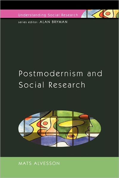 Cover for Mats Alvesson · Postmodernism and Social Research (Paperback Bog) [Ed edition] (2002)