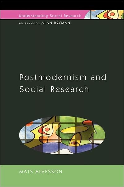 Cover for Mats Alvesson · Postmodernism and Social Research (Paperback Bog) [Ed edition] (2002)