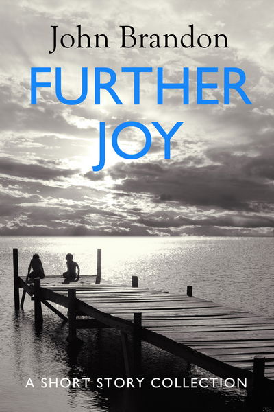 Cover for John Brandon · Further Joy (Paperback Book)