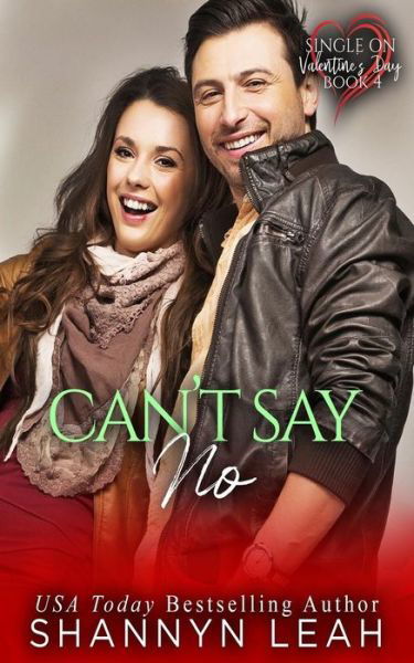 Cover for Shannyn Leah · Can't Say No (Taschenbuch) (2020)