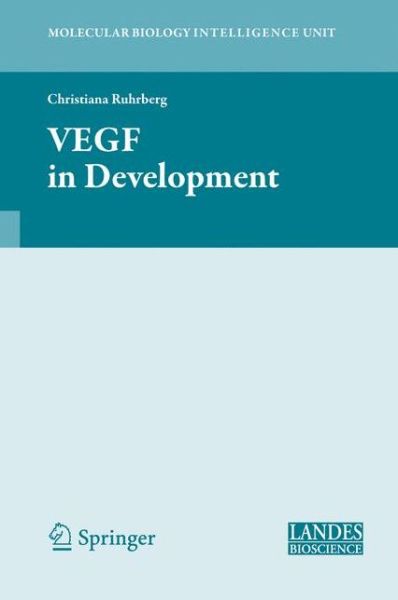 Cover for VEGF in Development - Molecular Biology Intelligence Unit (Hardcover Book) [2008 edition] (2008)