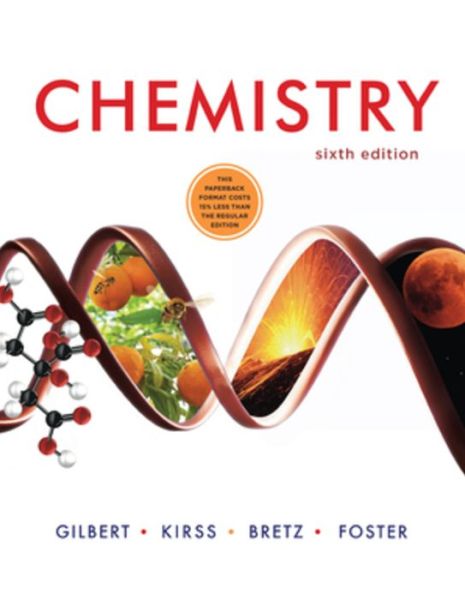 Cover for Gilbert, Thomas R. (Northeastern University) · Chemistry (Book) [Sixth edition] (2020)