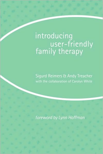 Cover for Sigurd Reimers · Introducing User-Friendly Family Therapy (Paperback Book) (1994)