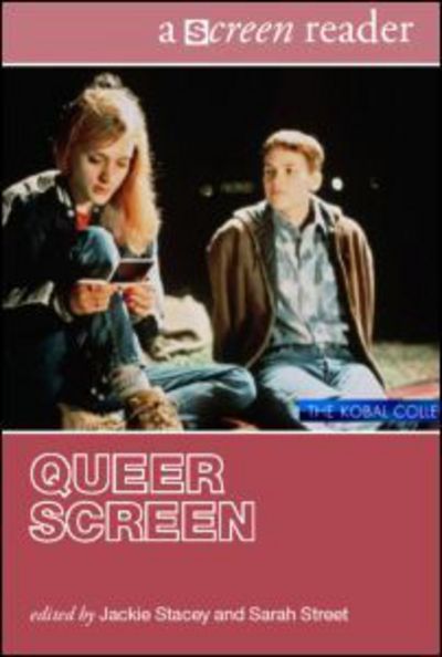 Cover for Stacey / Street · Queer Screen: A Screen Reader - The Screen Readers (Paperback Book) [New edition] (2007)