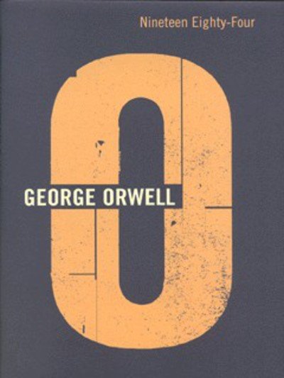 Cover for George Orwell · Nineteen Eighty-Four (Innbunden bok) (1999)