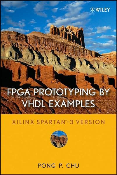 Cover for Pong P. Chu · Fpga Prototyping Using Vhdl Examples: Xilinx Spartan-3 Version (Hardcover bog) (2007)