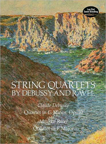 Cover for Music Scores · String Quartets by Debussy and Ravel: Quartet in G Minor, Op. 10/debussy; Quartet in F Major / Ravel (Dover Chamber Music Scores) (Paperback Book) (1987)