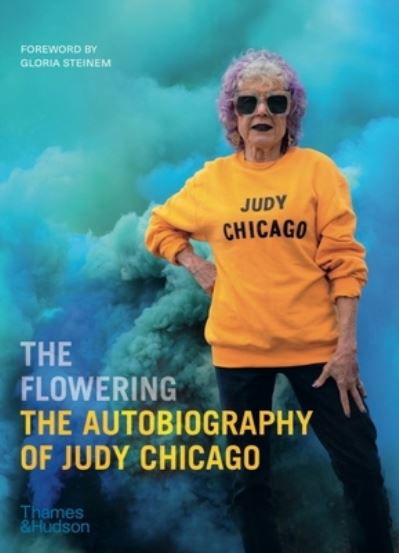 Cover for Judy Chicago · Flowering (Buch) (2023)