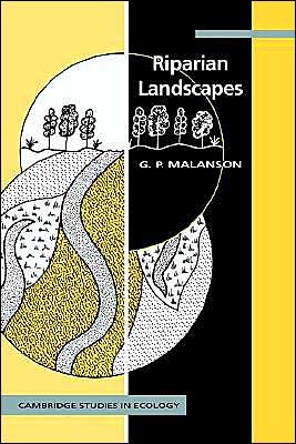 Cover for Malanson, George P. (University of Iowa) · Riparian Landscapes - Cambridge Studies in Ecology (Innbunden bok) (1993)