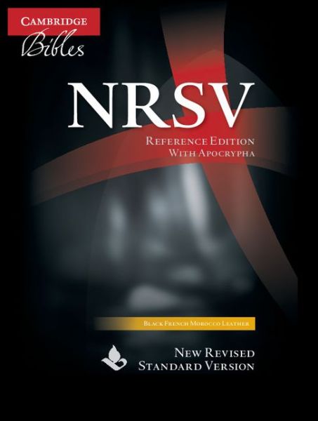 Cover for Cambridge University Press · NRSV Reference Bible with Apocrypha, Black French Morocco Leather, NR563:XA (Leather Book) [Black Moroccan] (2006)