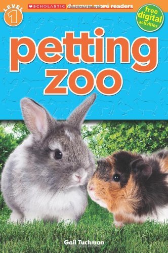 Cover for Gail Tuchman · Petting Zoo (Scholastic Discover More Reader, Level 1) - Scholastic Discover More (Paperback Book) (2013)