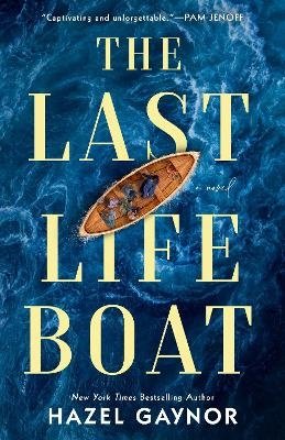 Cover for Hazel Gaynor · The Last Lifeboat (Buch) (2023)