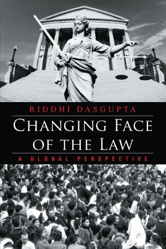 Cover for Riddhi Dasgupta · Changing Face of the Law: a Global Perspective (Pocketbok) (2006)