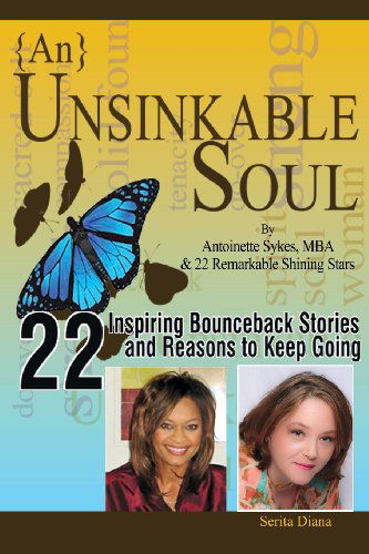 Cover for Antoinette Sykes · {an} Unsinkable Soul: from Pain to Purpose (Pocketbok) (2014)