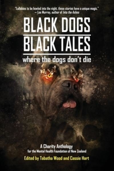 Cover for John Linwood Grant · Black Dogs, Black Tales - Where the Dogs Don't Die (Pocketbok) (2020)