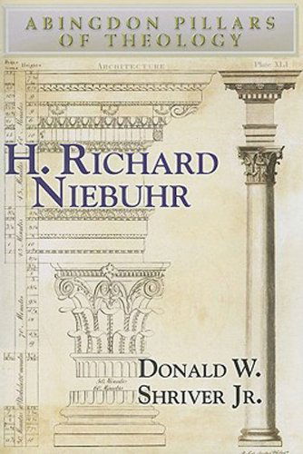 Cover for Donald W. Jr. Shriver · H. Richard Niebuhr (Abingdon Pillars of Theology) (Paperback Book) (2009)