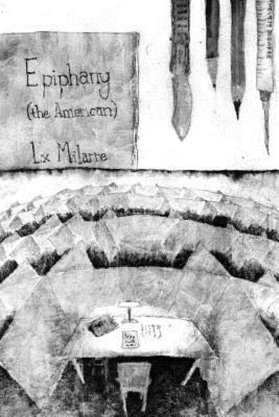 Cover for Lx Milarre · Epiphany: the American (Pocketbok) (2014)