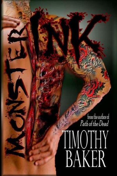 Cover for Timothy Baker · Monster Ink (Paperback Book) [1st edition] (2014)