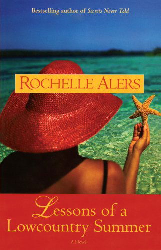 Lessons of a Lowcountry Summer - Rochelle Alers - Książki - Gallery Books - 9780743470315 - 4 maja 2004