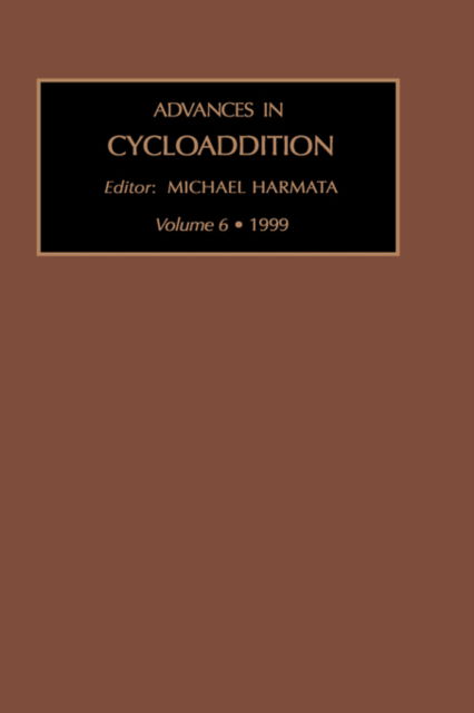 Cover for Harmata · Advances in Cycloaddition - Advances in cycloaddition (Hardcover Book) (2000)
