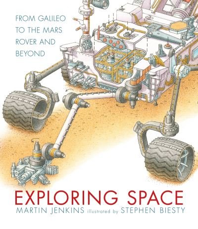 Cover for Martin Jenkins · Exploring space from Galileo to the Mars Rover and beyond (Book) [First U.S. edition. edition] (2017)