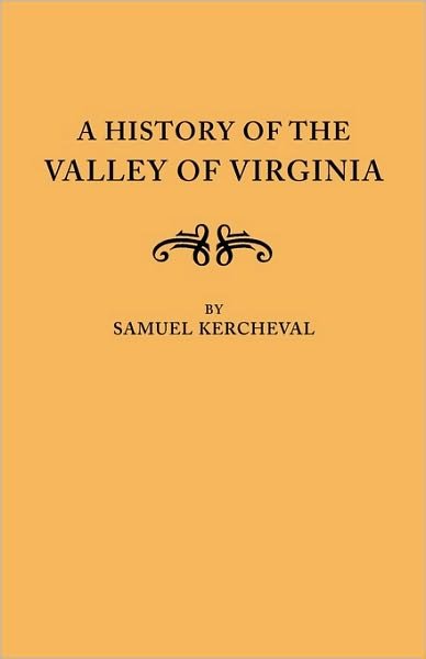 Cover for Kercheval · A History of the Valley of Virginia (Paperback Book) (2009)