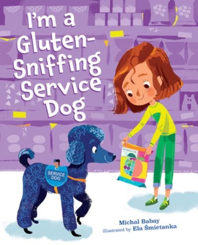 Cover for Michal Babay · Im a Glutensniffing Service Dog (Hardcover Book) (2021)