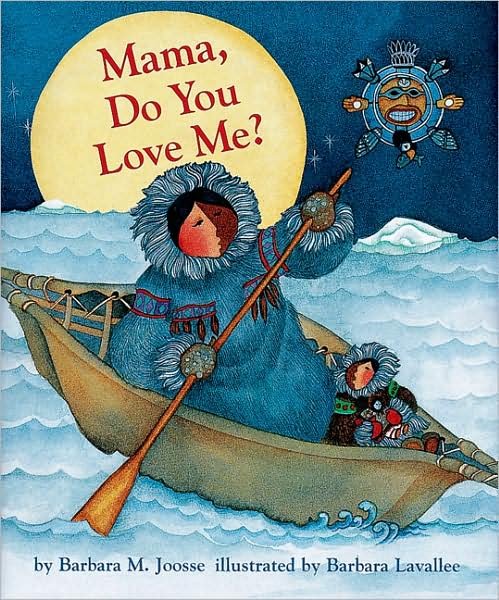 Cover for Barbara M. Joosse · Mama Do You Love Me? (Board book) [New edition] (2005)