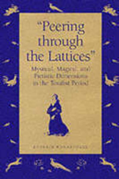 Cover for Ephraim Kanarfogel · Peering Through the Lattices: Mystical, Magical and Pietistic Dimensions in the Tosafist Period (Hardcover Book) (2000)